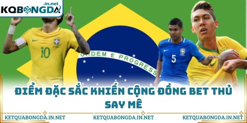 Điểm đặc sắc khiến cộng đồng bet thủ say mê
