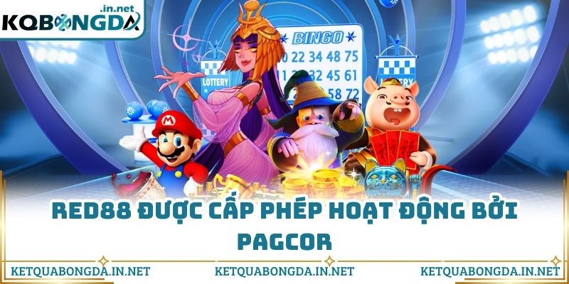 Red88 được cấp phép hoạt động bởi PAGCOR
